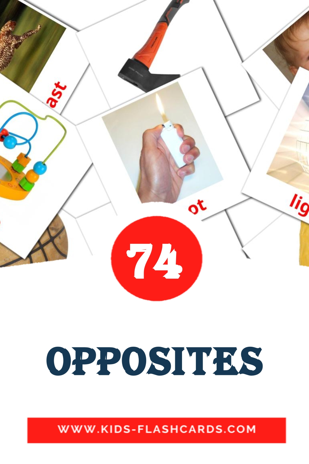 74 Opposites Picture Cards for Kindergarden in english
