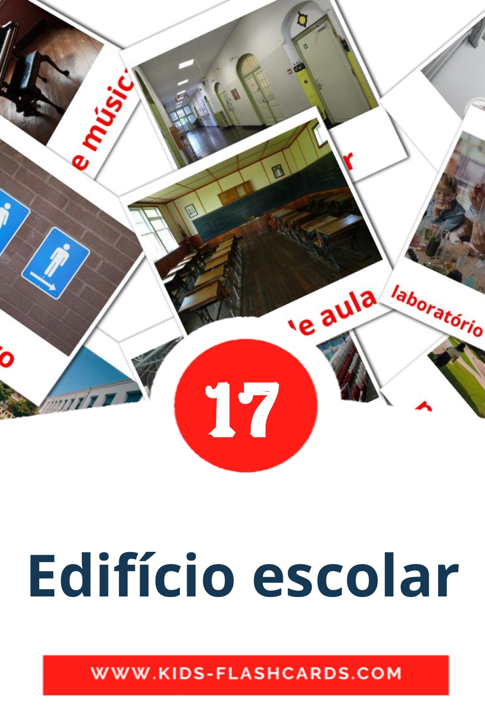 17 Cartões com Imagens de Edifício escolar para Jardim de Infância em português